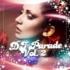 DJ Parade, Vol. 2, 2012