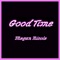 Good Time - Megan Nicole lyrics