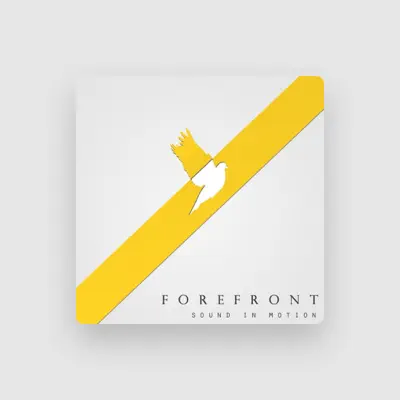 Listen to Forefront, watch music videos, read bio, see tour dates & more!