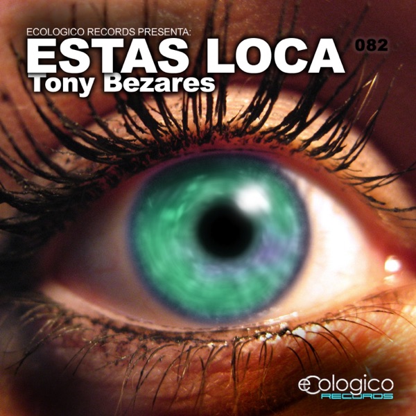 Estas Loca - Single