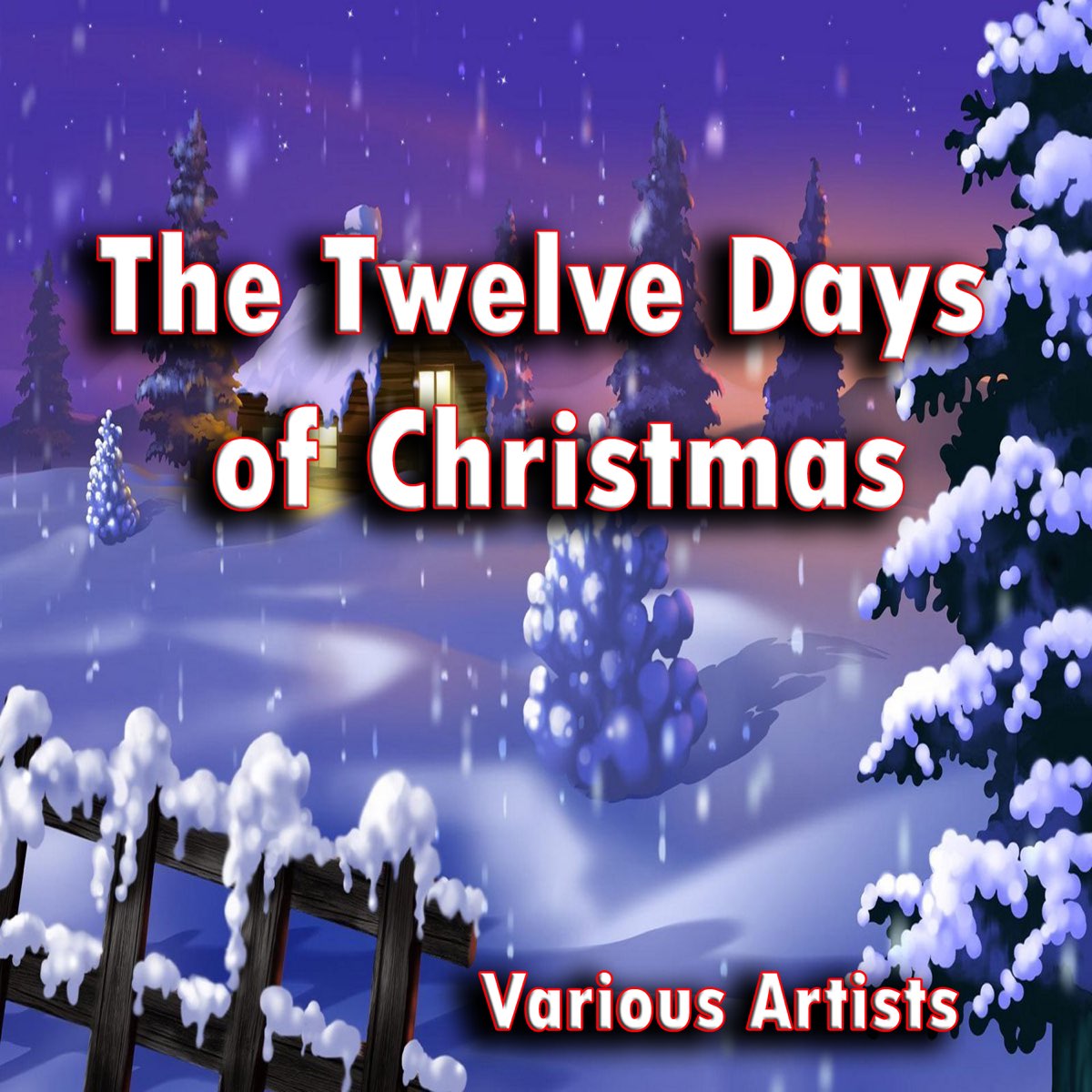 The Twelve Days of Christmas - Album by Various Artists - Apple Music