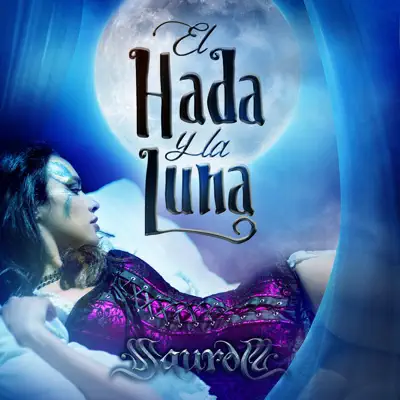 El Hada & La Luna - Single - Saurom