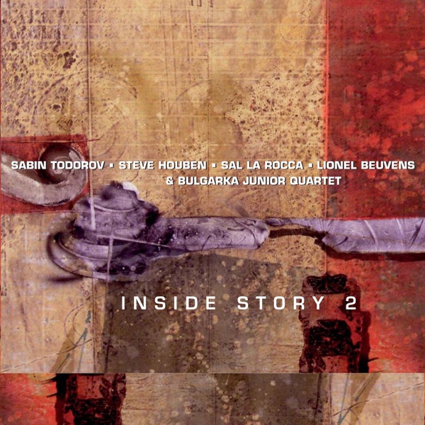 Inside Story 2 (feat. Bulgarka Junior Quartet)