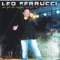 Nun fa pe te (feat. Fabrizio Ferri) - Leo Ferrucci lyrics
