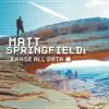 Matt Springfield - Things I've Said