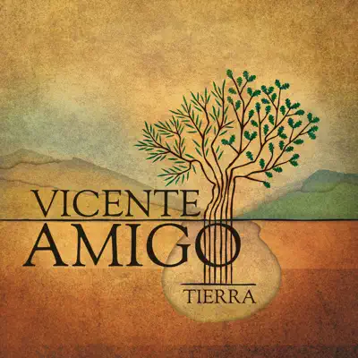 Tierra - Vicente Amigo