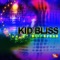 Steady Smoover - Kid Bliss lyrics