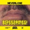 B@sszameg! (Masterminds & Flashh Remix) - Neverlose lyrics