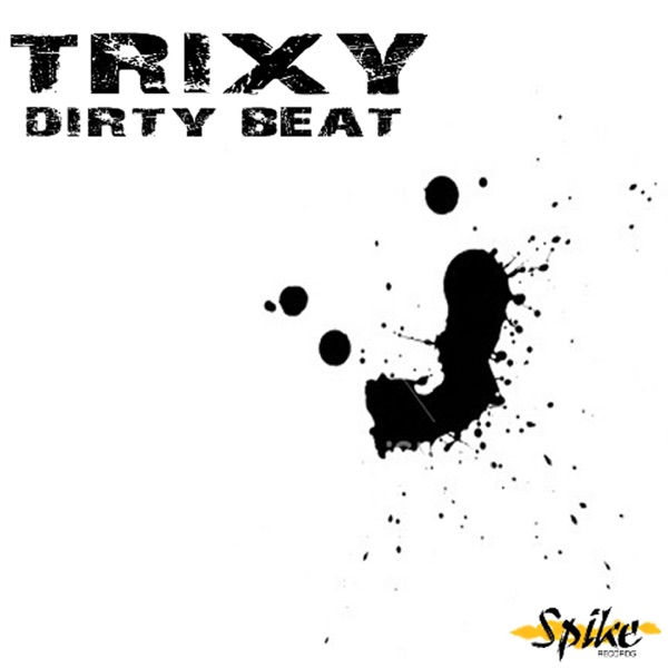 Dirty Beat - EP