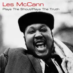 Plays the Shout / Plays the Truth - Les McCann Plays the Shout / Plays the Truth - Les McCann