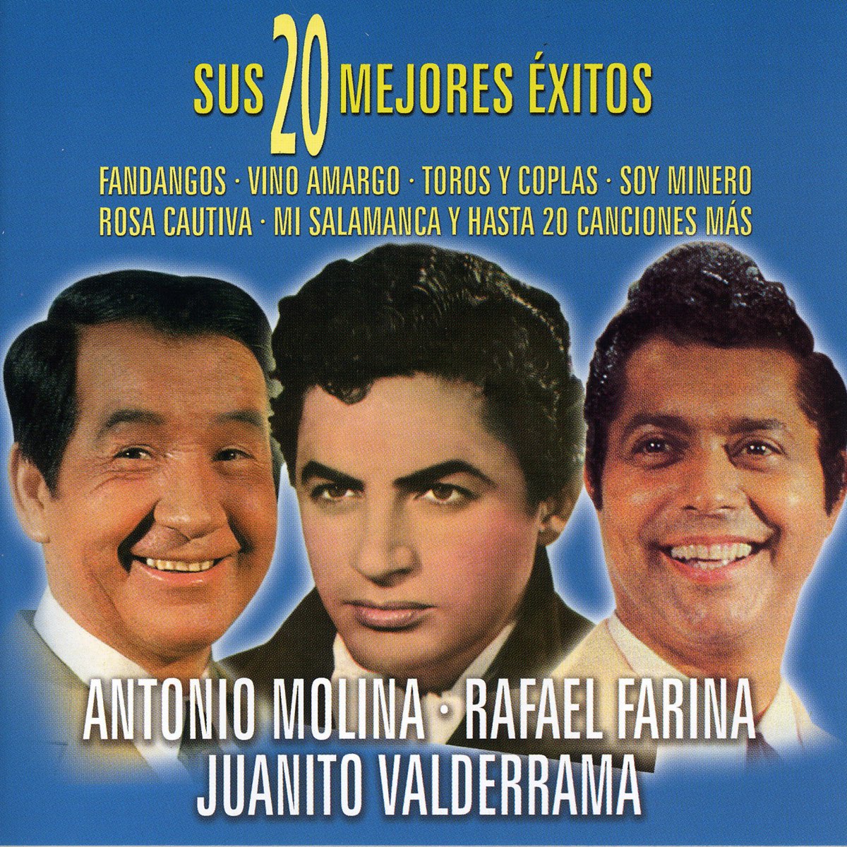 Sus 20 Mejores Éxitos de Antonio Molina, Rafael Farina & Juanito Valderrama  en Apple Music