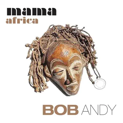 Mama Africa - Single - Bob Andy
