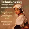 Stream & download Tchaikovsky: Complete Music for String Quartet