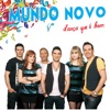 Mundo Novo - Contigo Dancei