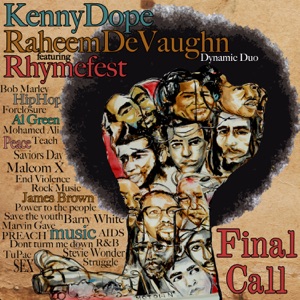 Final Call (Kenny Dope House Mix) [feat. Rhymefest & The Fantastic Souls]