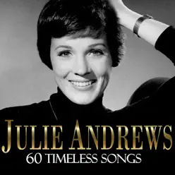 60 Timeless Songs - Julie Andrews