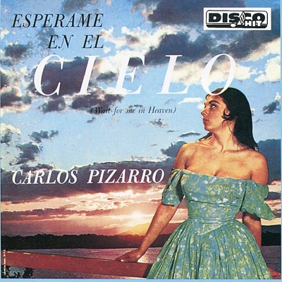 Espérame en el Cielo
