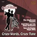 Crazy Words, Crazy Tune