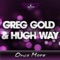 Once More - Greg Gold & Hugh Way lyrics