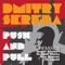 Push and Pull (Ron Reeser Electro House Mix) - Dmitry Sereda lyrics