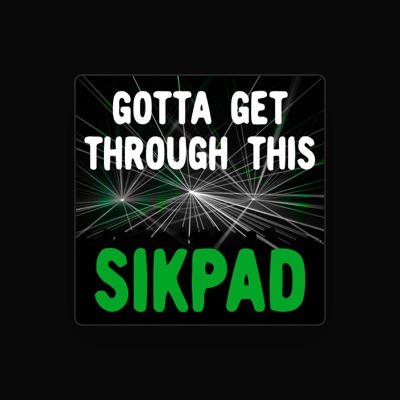 Listen to Sikpad, watch music videos, read bio, see tour dates & more!