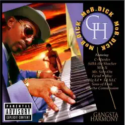 Gangsta Harmony - Mo B. Dick