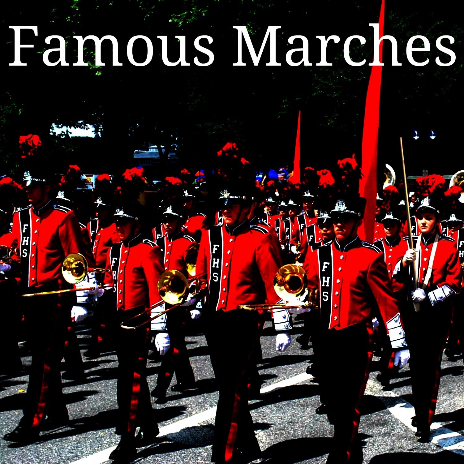 Famous Marches
