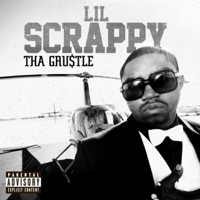The Grustle - Lil Scrappy