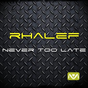 Never Too Late - Single