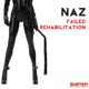 Failed Rehabilitation