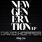 New Generation - David Hopper lyrics