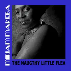 The Naugthy Little Flea - Miriam Makeba The Naugthy Little Flea - Miriam Makeba