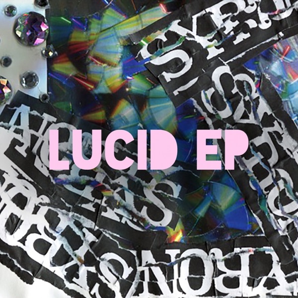 Lucid - EP