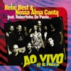 Nossa Alma Canta - Changes
