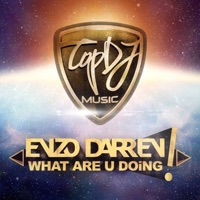 What Are You Doing - Single - Enzo Darren
