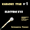 Electric Eye - Karaoke T