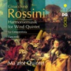 Rossini: La Cenerentola & Tancredi (Arranged for Wind Quintet)