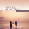 Encontro de Almas - Coleção Música & Espiritismo, Vol. 1 - Various Artists