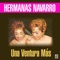 Que Mas Da - Hermanas Navarro lyrics
