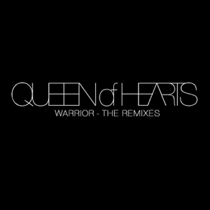 Warrior (Remixes) - Single
