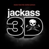 Jackass 3D (Music from the Motion Picture) artwork