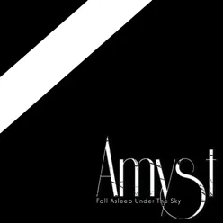 Fall Asleep Under the Sky - Single - Amyst