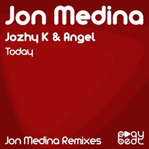 Today (Jon Medina Remixes) - Single