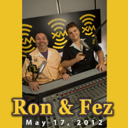 audiobook Ron & Fez, May 17, 2012