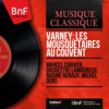Les mousquetaires au couvent, Act I: Ouverture - Choeur des marchandes (Chœur, Simone) - Orchestre Lamoureux, Marcel Cariven, Chœur Raymond Saint-Paul & Nadine Renaux