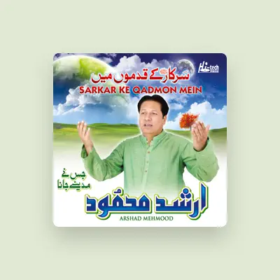 Listen to Arshad Mehmood, watch music videos, read bio, see tour dates & more!