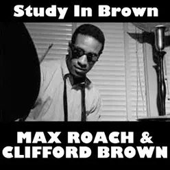Study In Brown - Clifford Brown Study In Brown - Clifford Brown