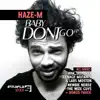 Haze-M - Baby Don't Go (Teenage Mutants & Lars Moston Remix)