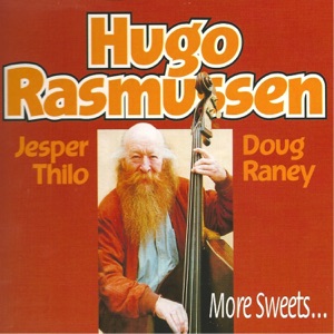 More Sweets (feat. Jesper Thilo & Doug Raney)