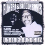 Player One, Bloody Bones & Tha Frayserclick::D.J. Sound Producti - Young Brother Died